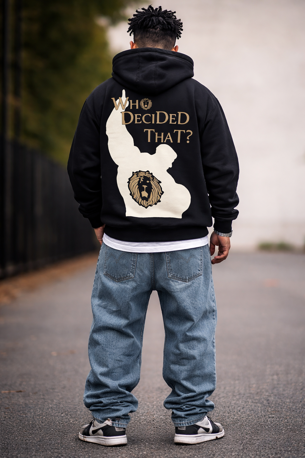 Hoodie — 'Who Decided That?'